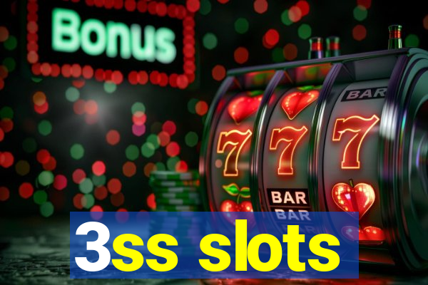 3ss slots